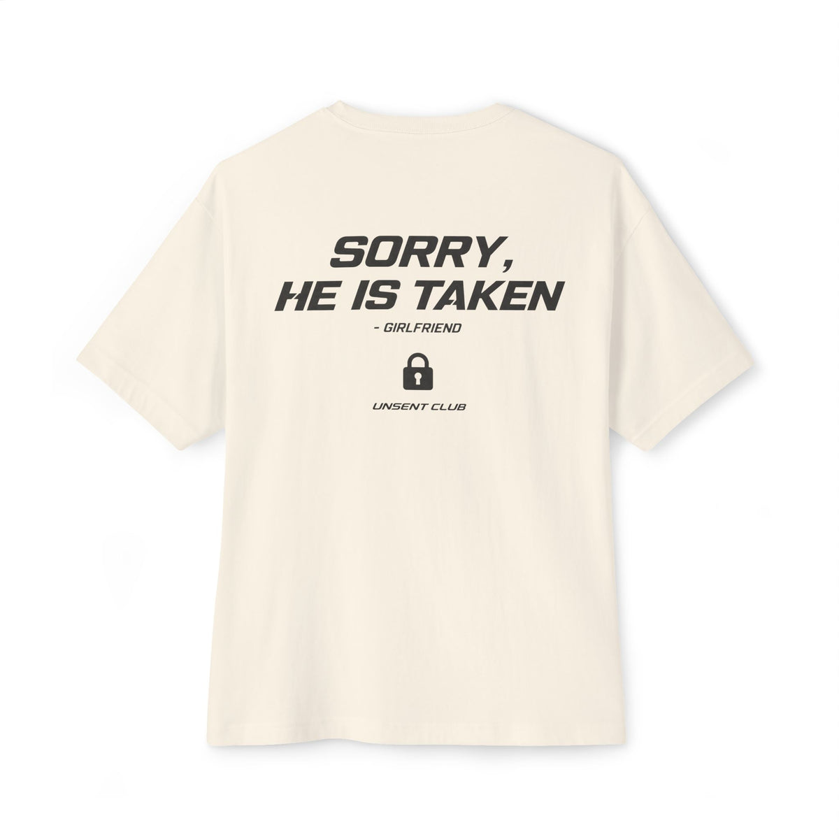 SORRY, HE IS TAKEN