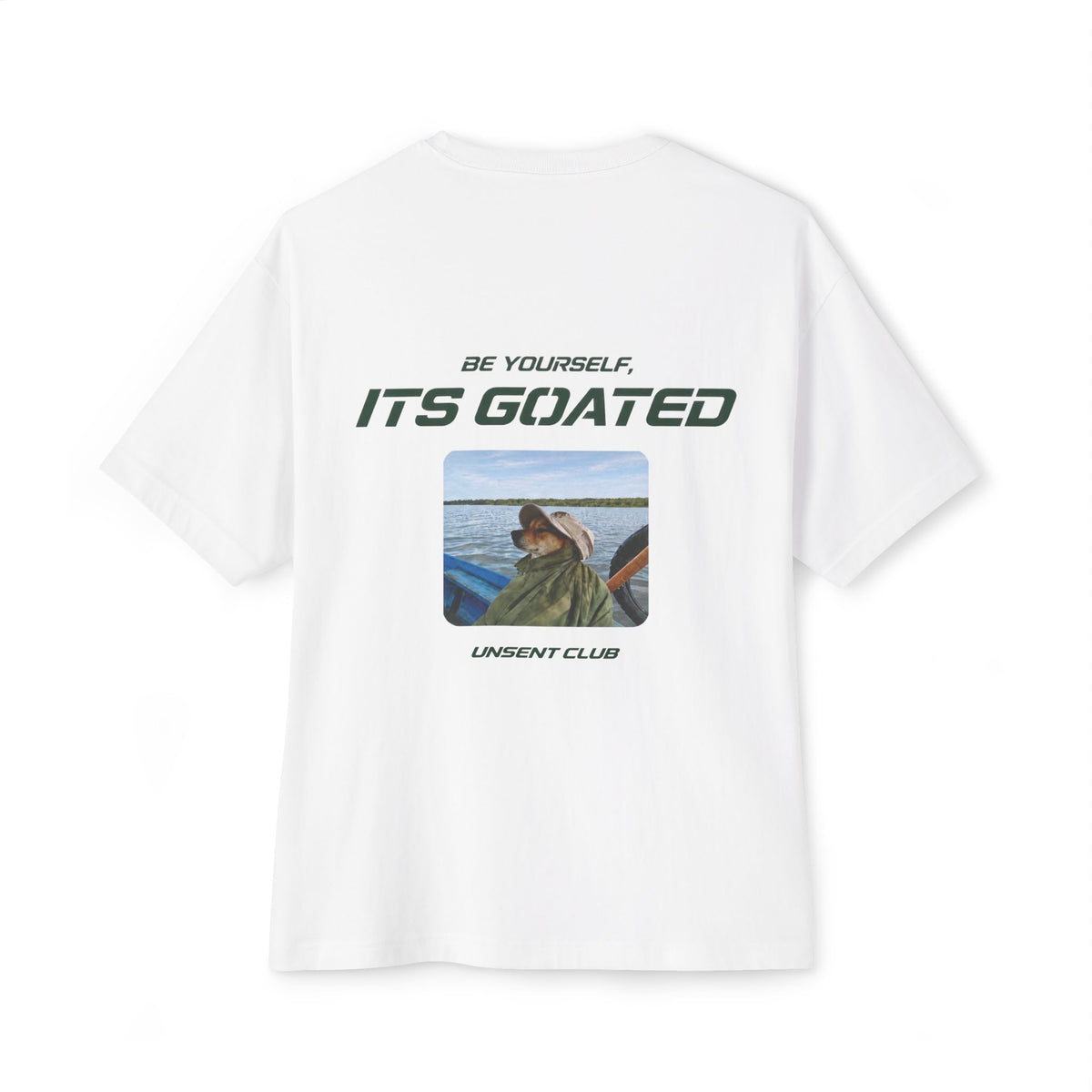 BE YOURSELF, IT'S GOATED